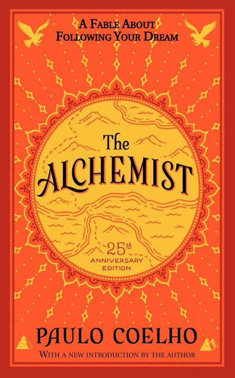 The Alchemist 25th Anniversary LP: A Fable About Following Your Dream