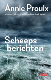Scheepsberichten - Annie Proulx