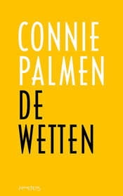 De wetten - Connie Palmen