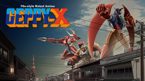 Review: 70s-style Robot Anime Geppy-X