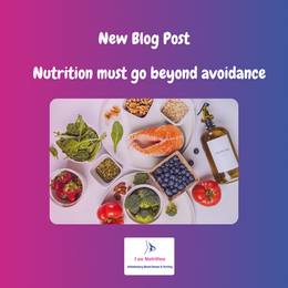 Nutrition Must Go Beyond Avoidance