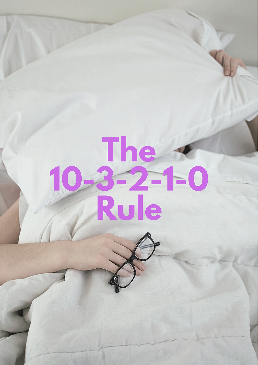 the-10-3-2-1-0-sleep-rule-and-how-it-can-improve-your-sleep