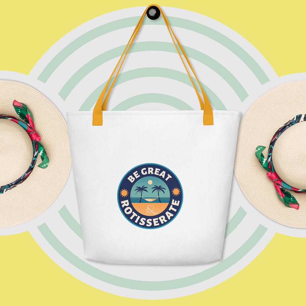 Thumbnail: Be Great & Rotisserate Large Tote Bag