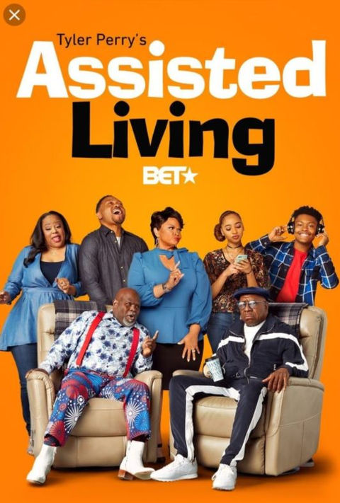An image of the poster for the Tyler Perry show "Assisted Living" on BET
