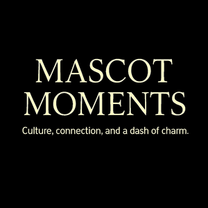 Mascot Moments