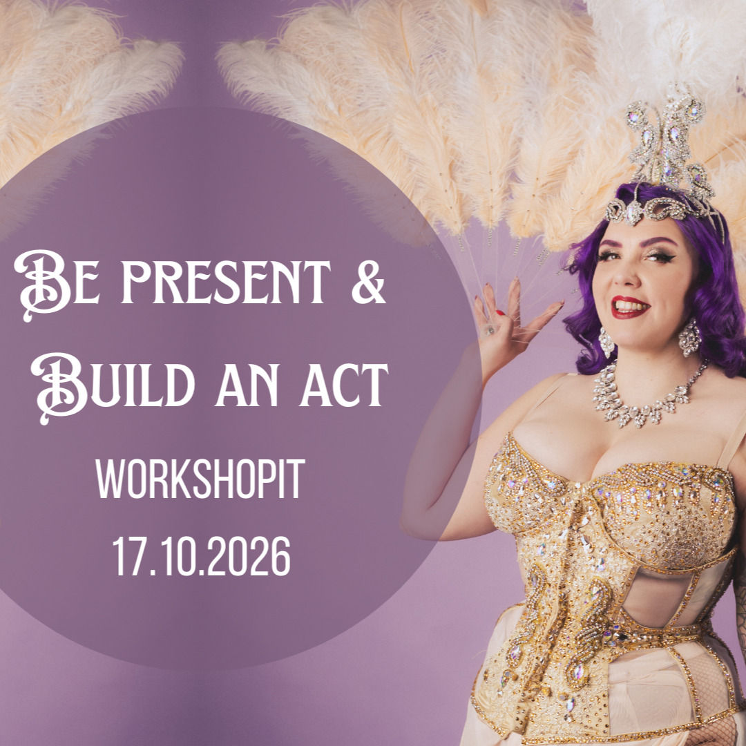 17.10. Ennakkomaksu MOLEMMAT työpajat: Be present & Build an act