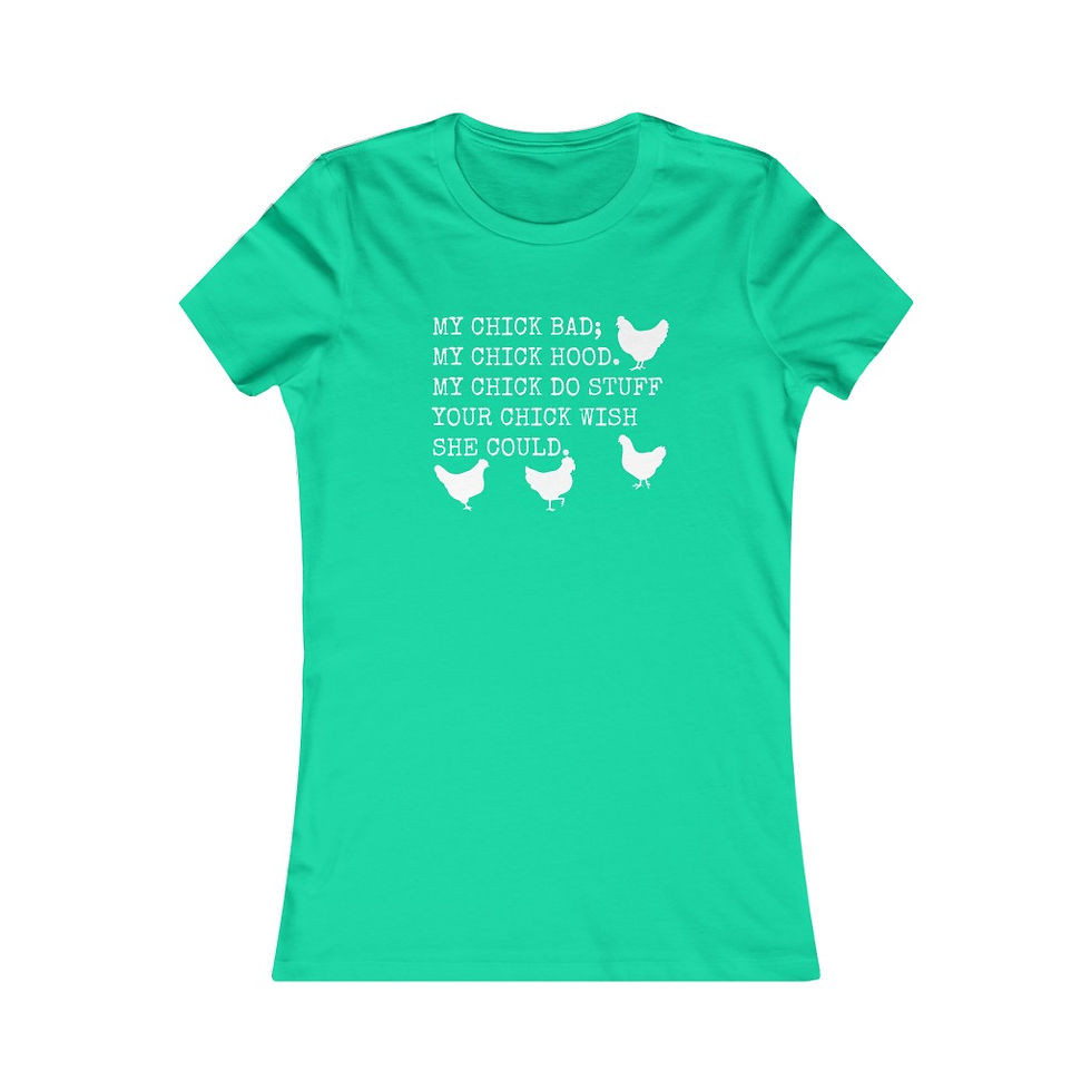 Thumbnail: My Chick Bad Tee Version 2