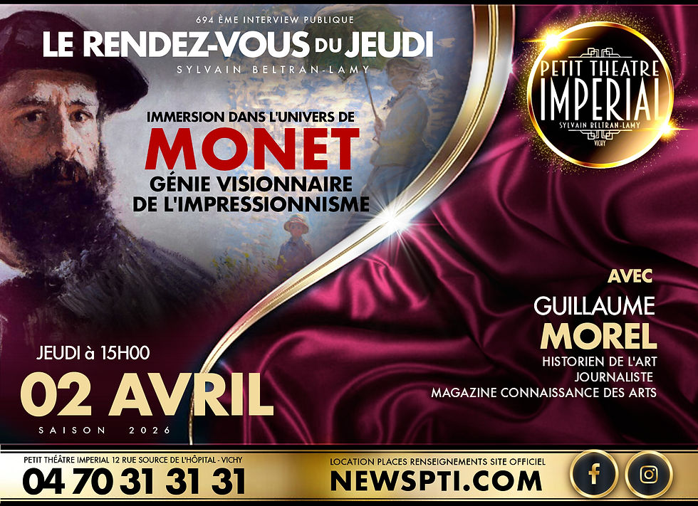 RENDEZ VOUS DU JEUDI SPECIAL MONET