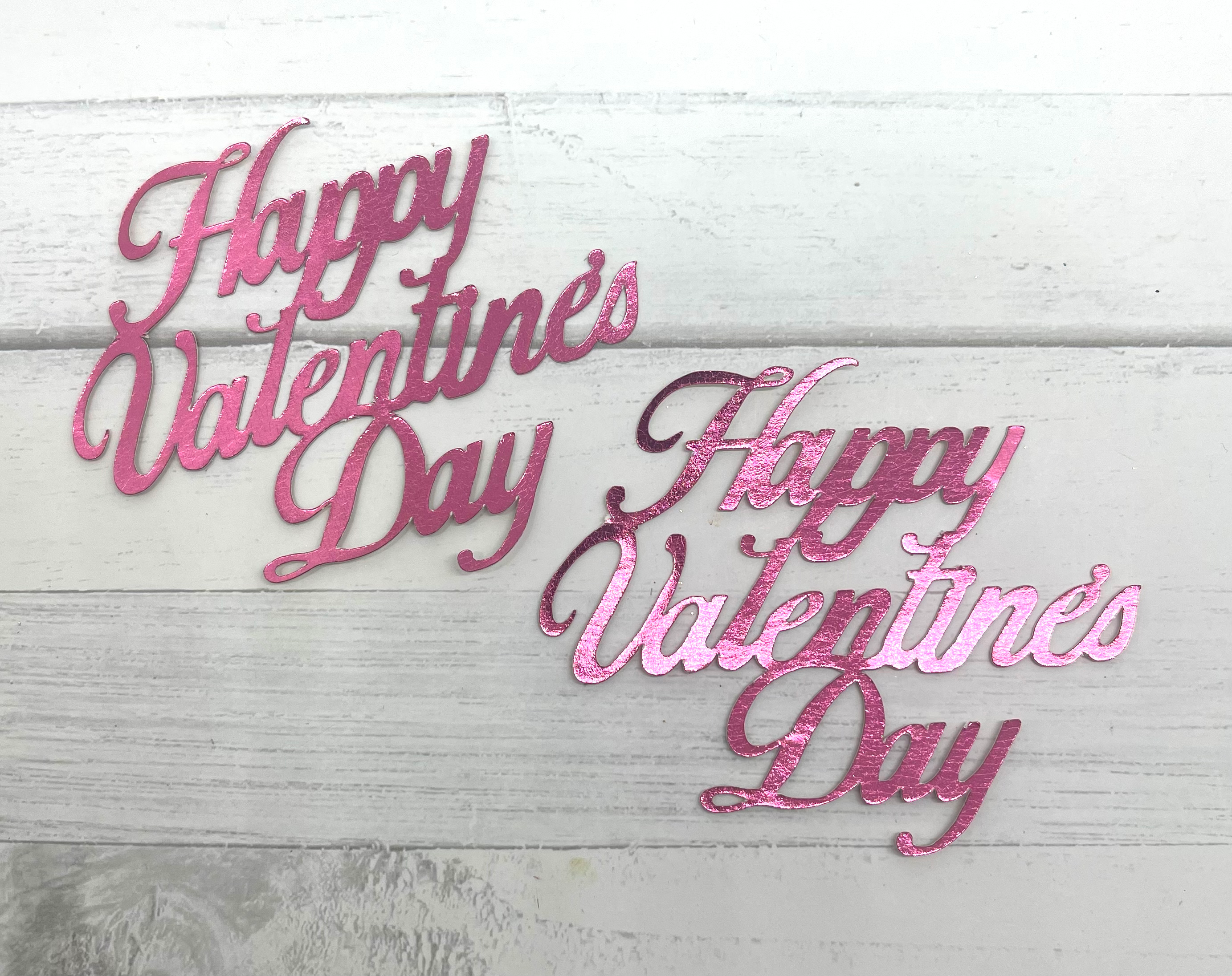 Die Cuts HAPPY VALENTINES DAY 6 Pieces Cardstock *You Choose Color*