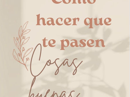 ¿Estás listo para transformar tu vida y hacer que sucedan cosas buenas?