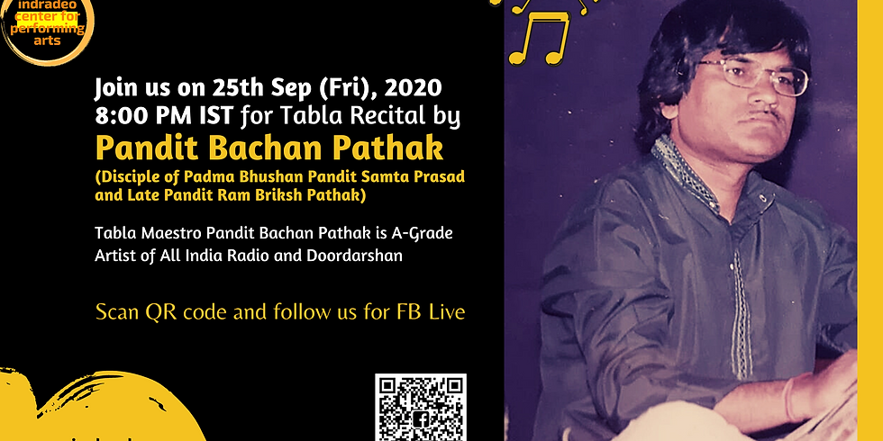 Tabla Recital by Pandit Bachan Pathak
