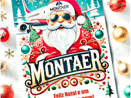 Uma mensagem de Natal, Gratidão e Esperança, da MONTAER