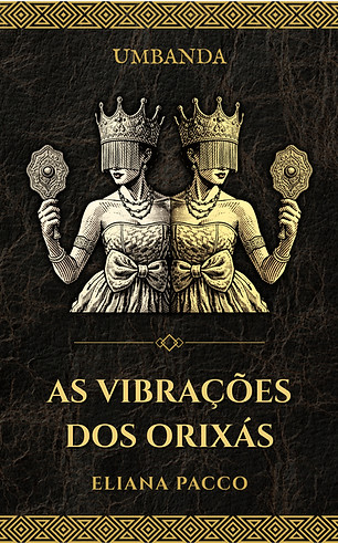 As Vibrações dos Orixás.jpg