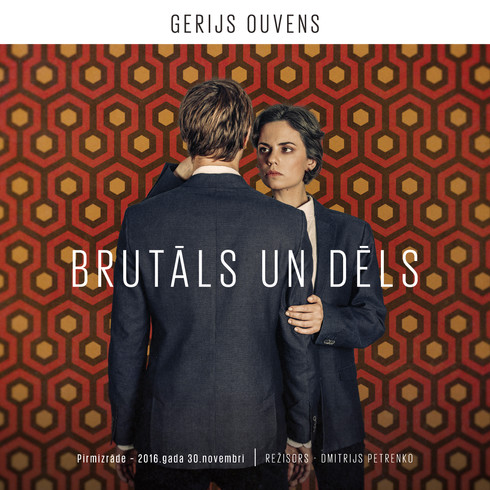 BRUTĀLS UN DĒLS / VIOLENCE AND SON
