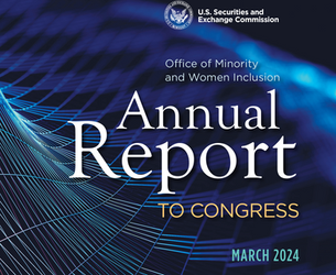 Office of Minority and Women Inclusion: SEC Annual Report to Congress