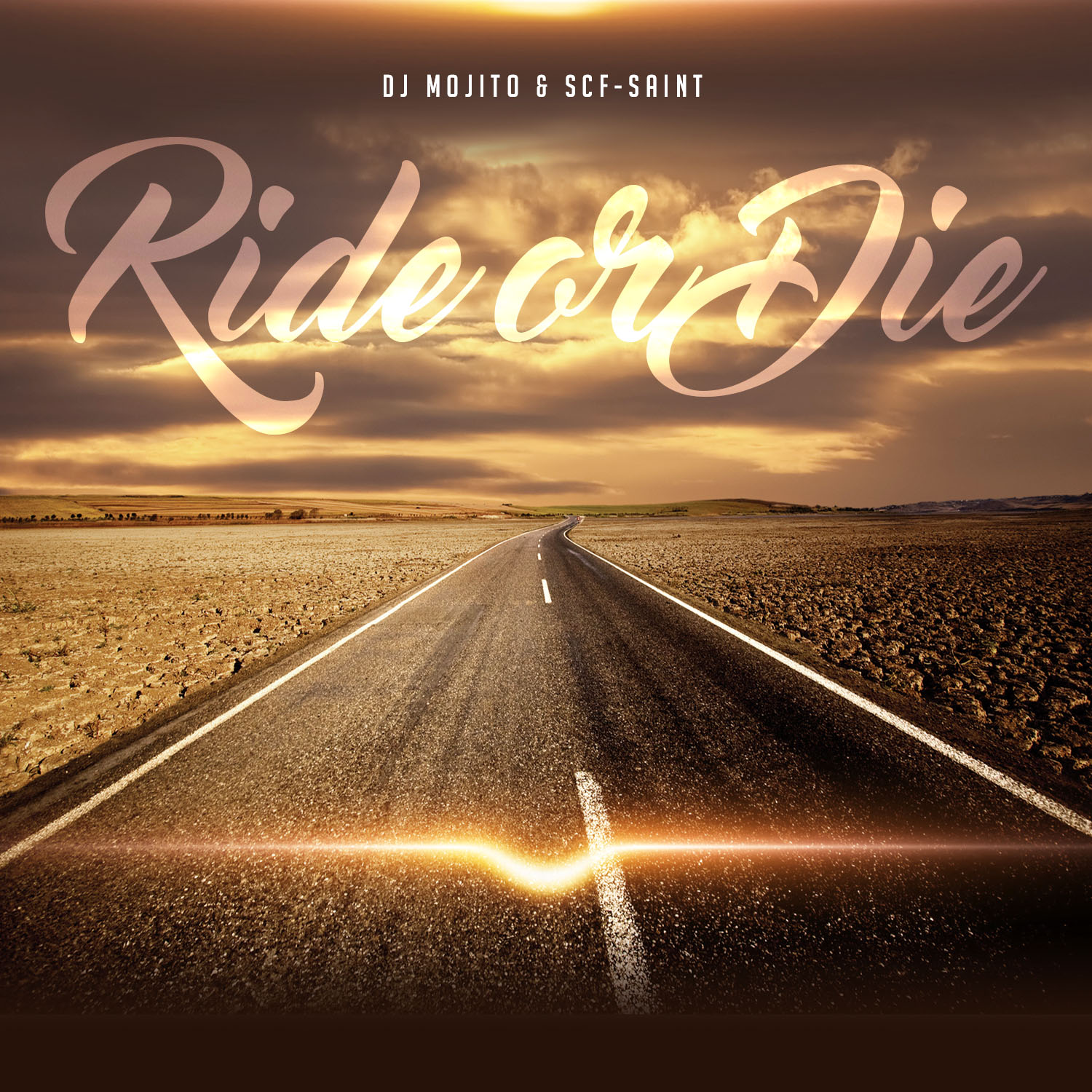 Ride Or Die EP - with DJ MOJITO