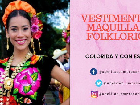 BAILES Y VESTIMENTA FOLCLÓRICA DE MÉXICO.