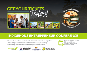 Indigenous Entrepreneur Conference Coming to Slave Lake!