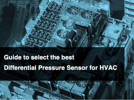 select the best technology for the differential pressure sensors to monitor HVAC systems