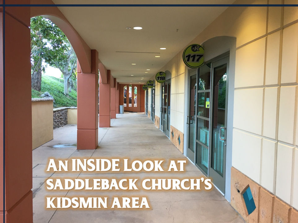 An Inside Look at Saddleback Church's KidMin Areas