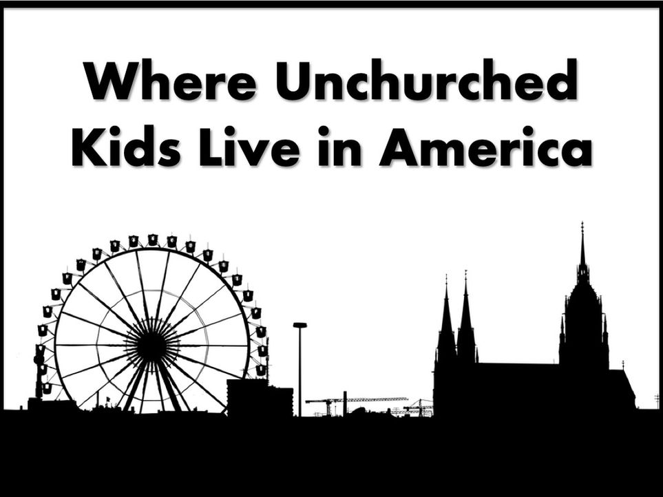Where Unchurched Kids Live in America