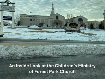 An Inside Look at the Children's Ministry of Forest Park Church