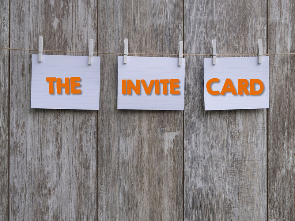 The Invite Card