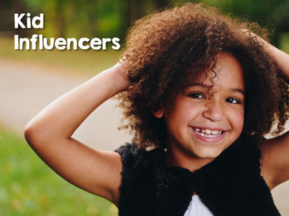 Kid Influencers