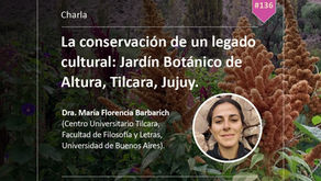 Ciclo de Webinars de Semana del Árbol: La conservación de un legado cultural: Jardín Botanico de Altura.