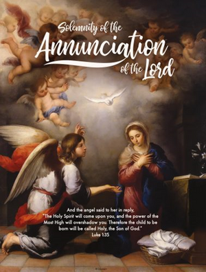 MARCH 25 | THE ANNUNCIATION OF THE LORD