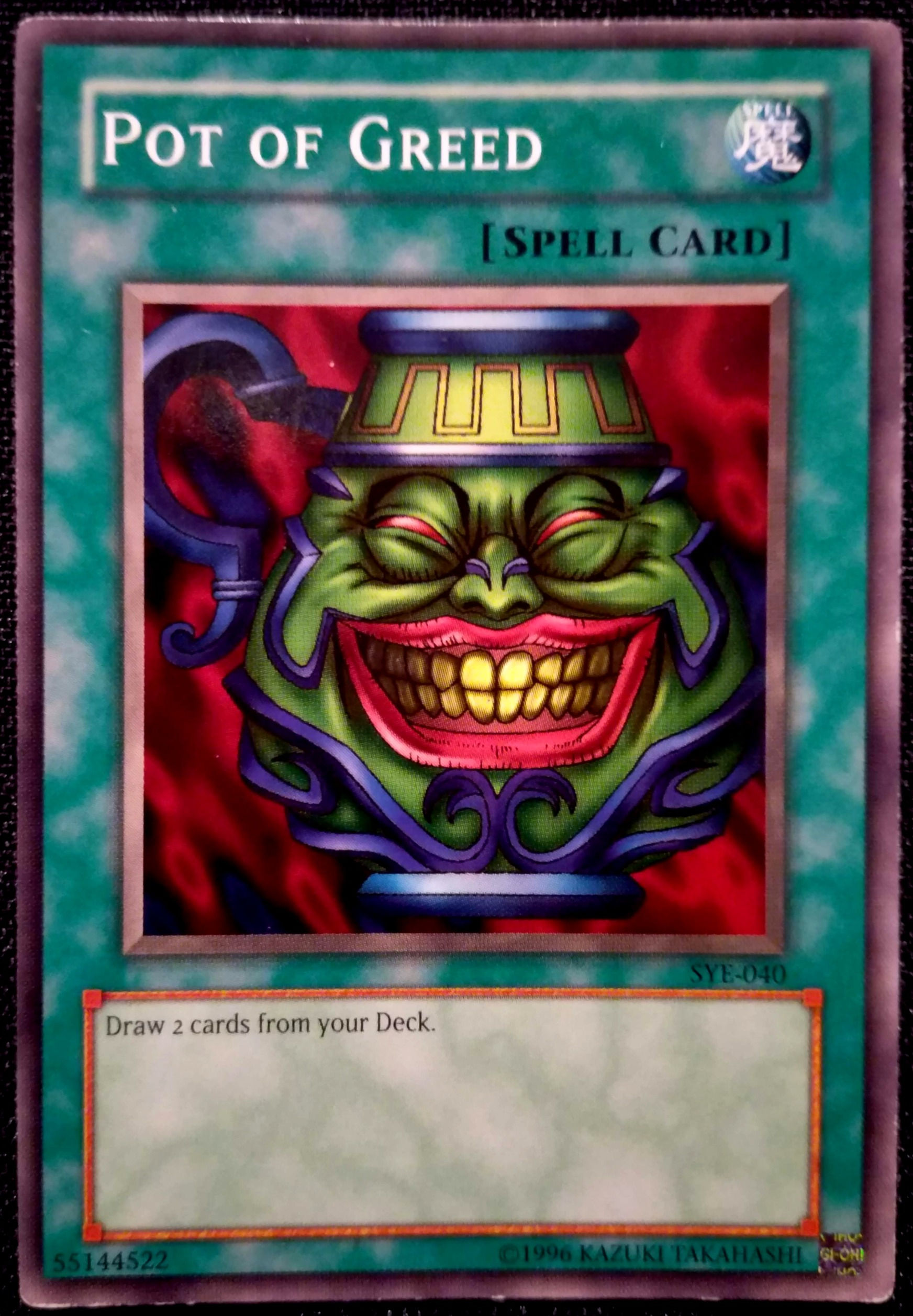 Pot of Greed #SYE-040