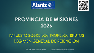 Provincia de Misiones. Ingresos brutos. Nuevo régimen general de retención