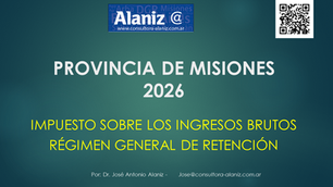 Provincia de Misiones. Ingresos brutos. Nuevo régimen general de retención