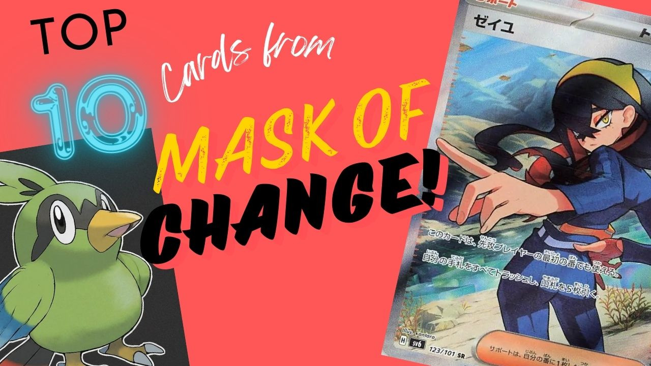Pokemon Mask of Transformation (Mask of Change) - The Top 10 Most Valuable Cards in the Set List Pokemon Mask of Transformation (Mask of Change) - The Top 10 Most Valuable Cards in the Set List