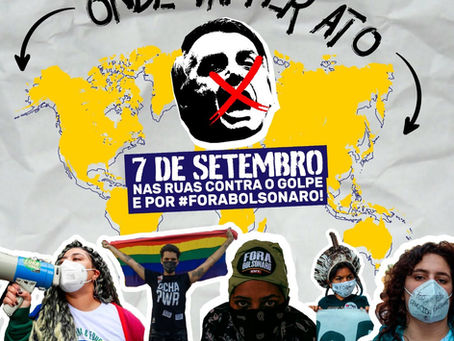 7 de setembro #ForaBolsonaro - ONDE VAI TER ATO?