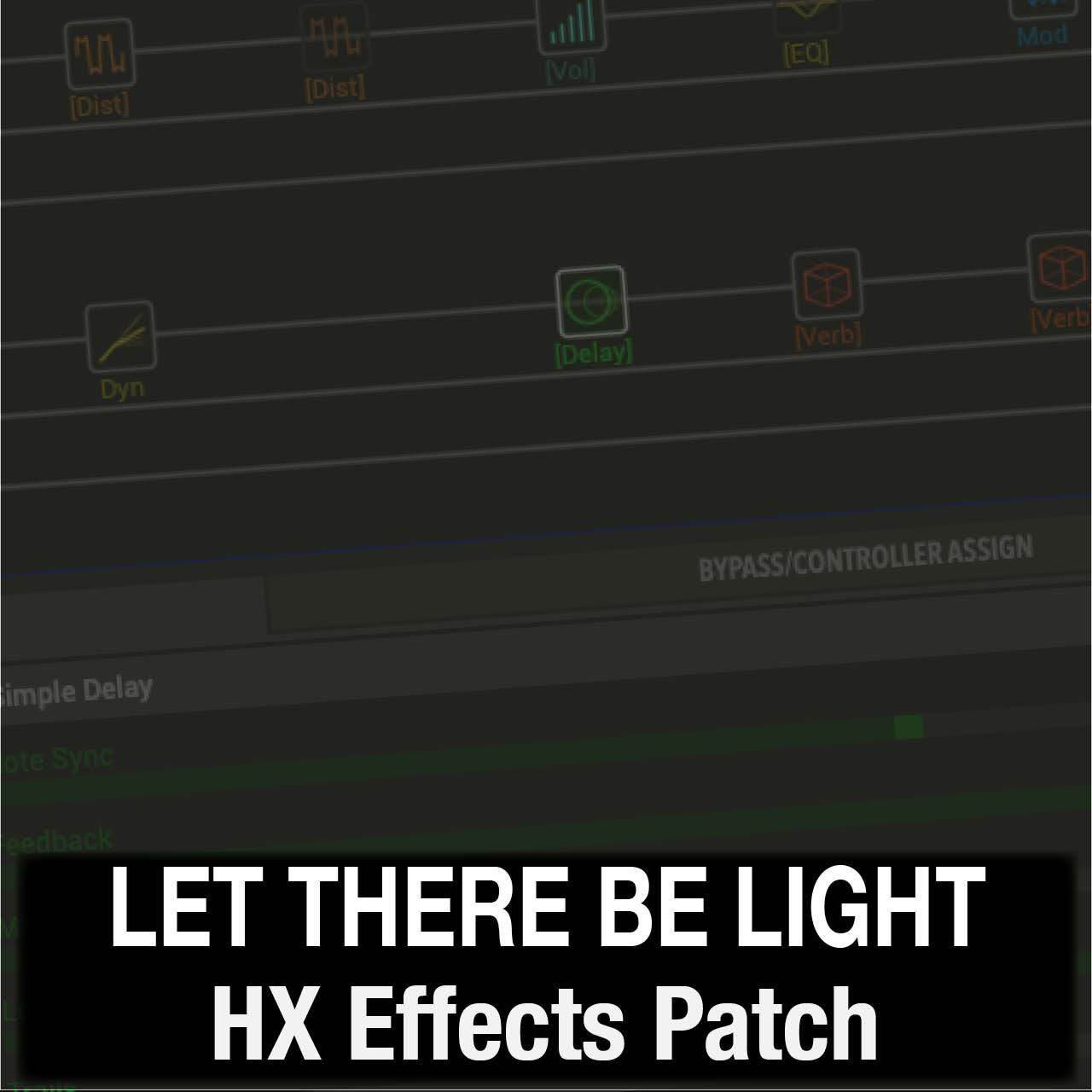 Let There Be Light // Hillsong Worship // HX Effects Patch