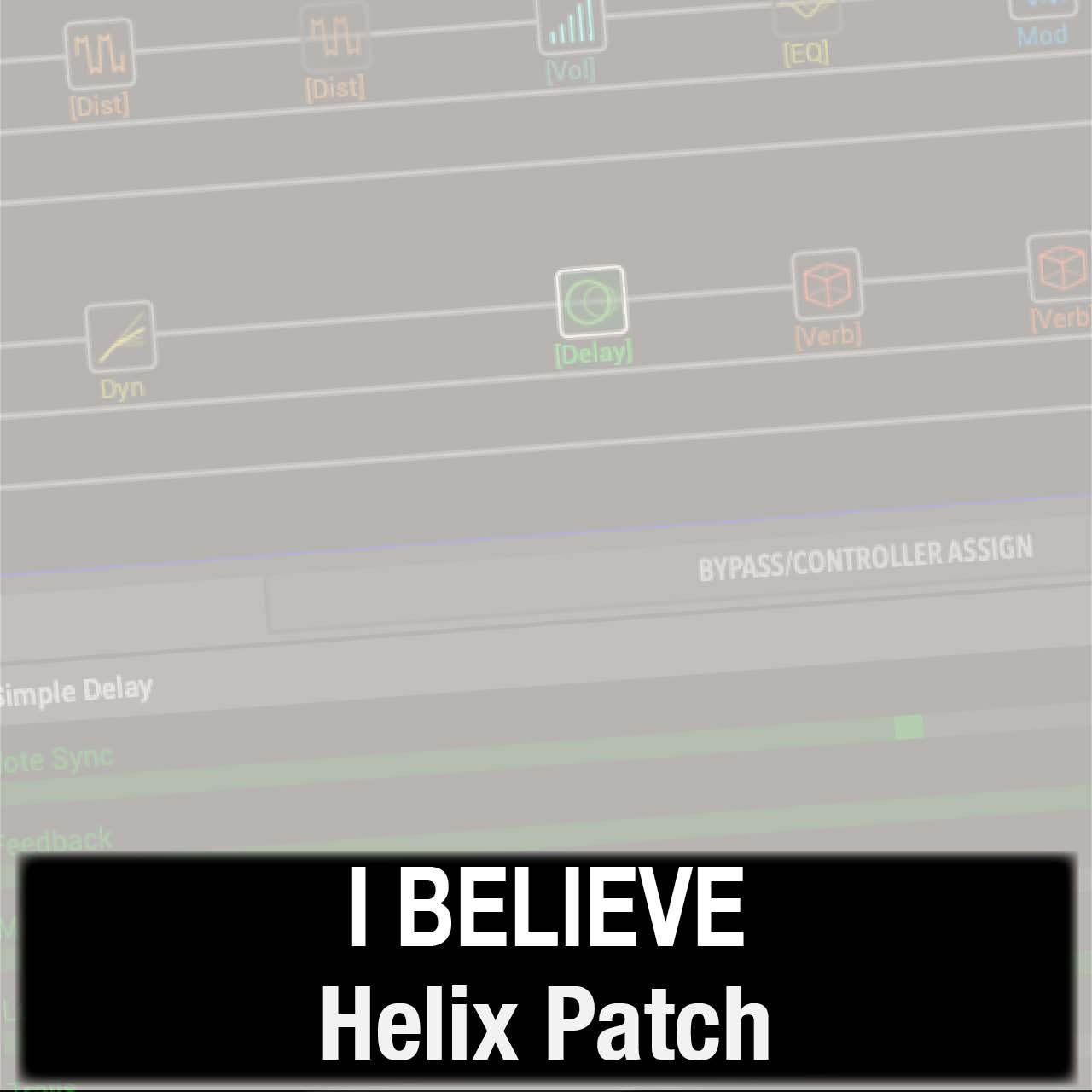 I Believe // Phil Wickham // Helix Patch