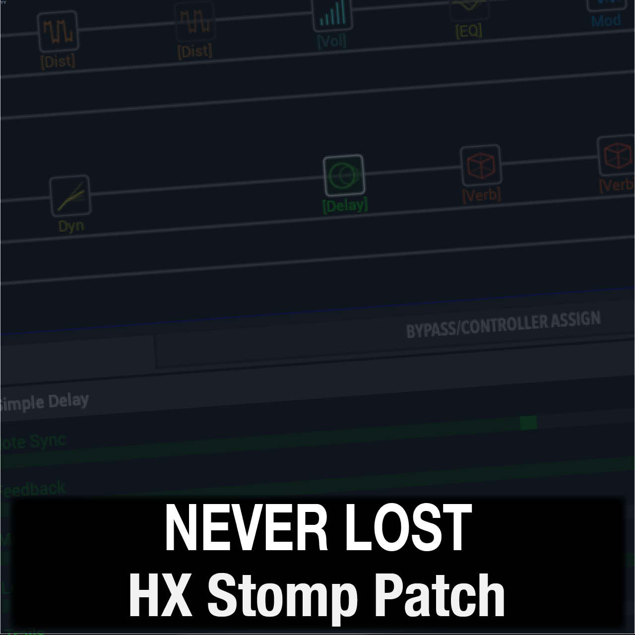 Never Lost // Elevation Worship // HX Effects Patch