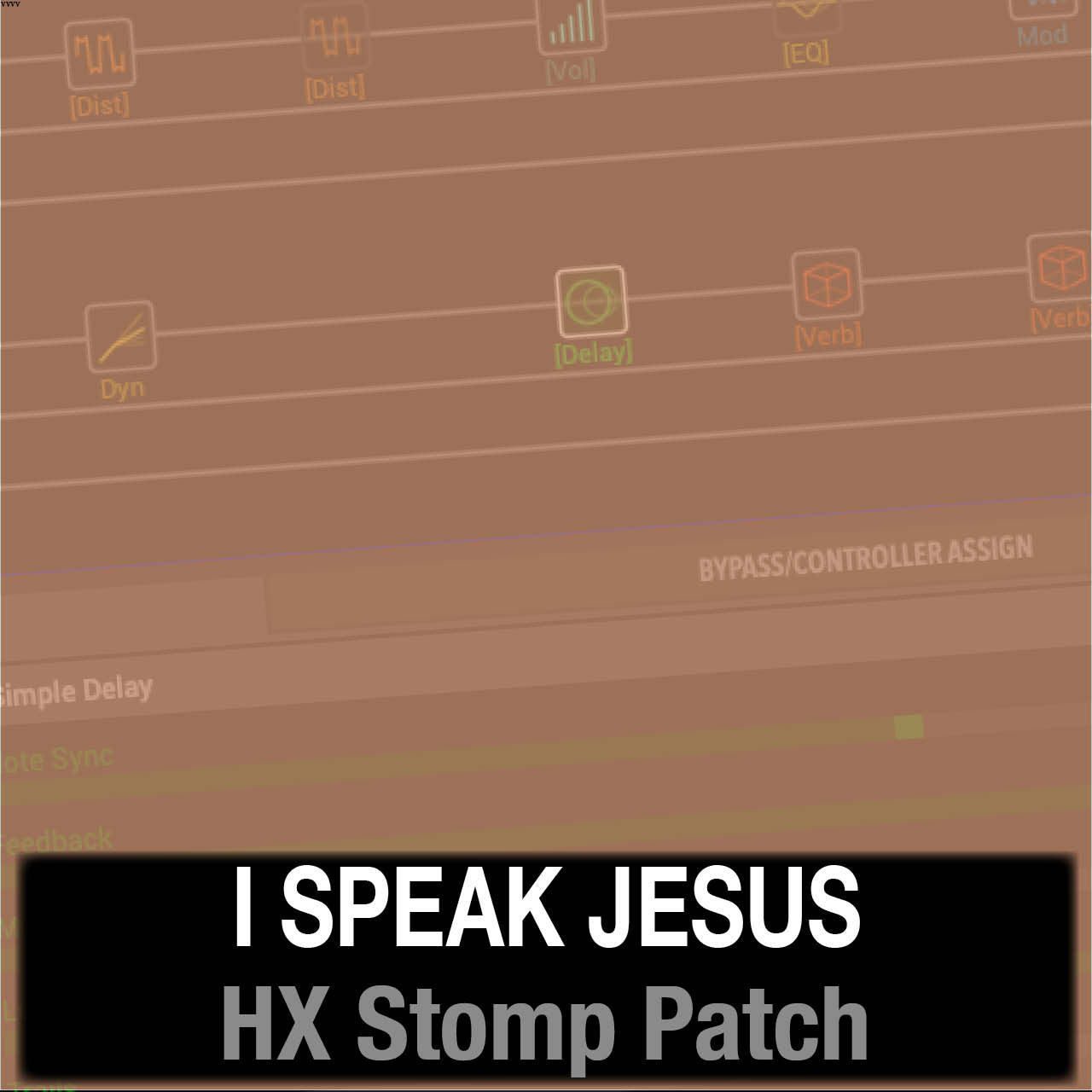 I Speak Jesus // Charity Gayle // HX Stomp Patches