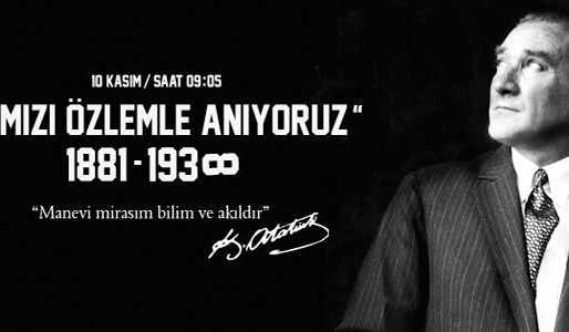 ATAMIZI ÖZLEMLE ANIYORUZ.