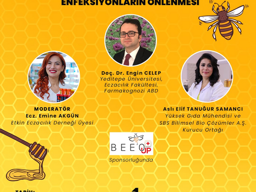 ONLINE TOPLANTI: Arı ürünleri ile sağlık ve Propolis ile Enfeksiyonların Önlenmesi