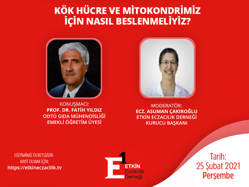 CANLI YAYIN: Kök Hücre ve Mitokondrimiz İçin Nasıl Beslenmeliyiz?