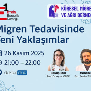 ONLINE TOPLANTI: Migren Tedavisinde Yeni Yaklaşımlar