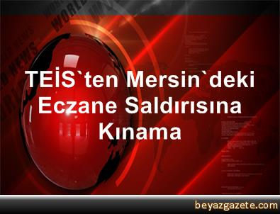 BASIN AÇIKLAMASI:TEİS’ten ‘eşdeğer ilaç’ açıklaması