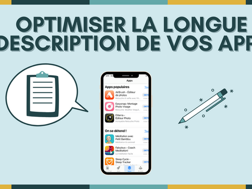 Comment optimiser la longue description de votre application ?
