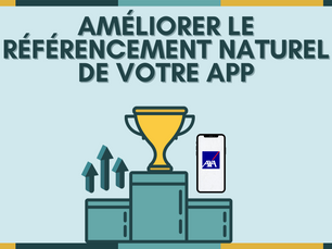 Améliorer le référencement naturel de vos applications mobiles : les premiers commandements