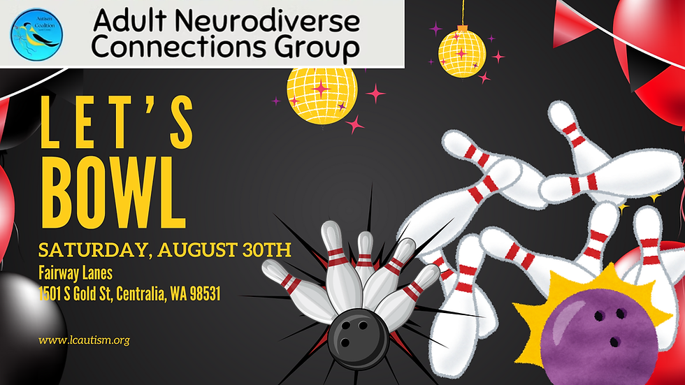 August Adult Neurodiverse Connections Group (18+) - Fairway Lanes