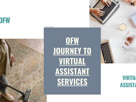 OFW  TO VIRTUAL ASSISTANT SERVICES