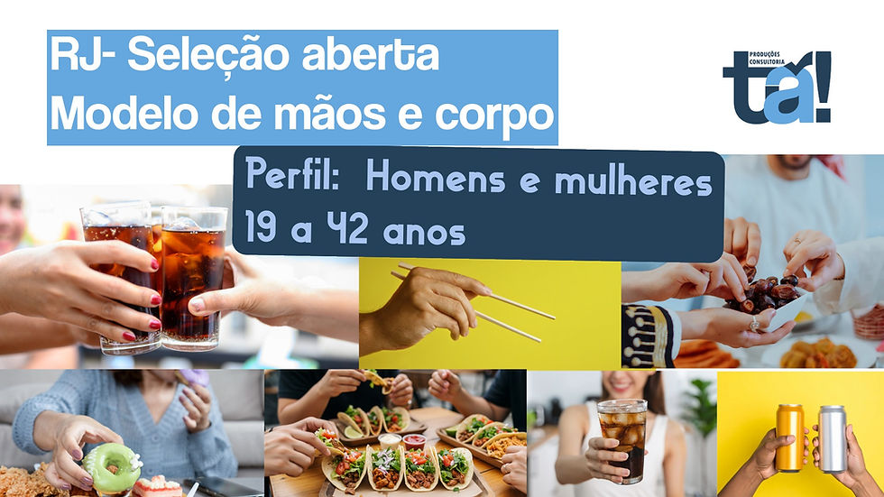 RJ - SELEÇÃO PARA MODELO DE CORPO E MÃOS 19 A 42 ANOS -16 VAGAS