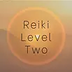 Reiki 2 certified